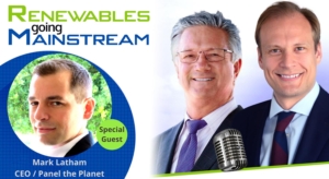 Renewables Going Mainstream Podcast with Mark Latham of Panel The Planet